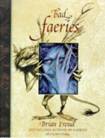 Good faeries / Bad faeries