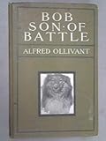 Bob, Son of Battle
