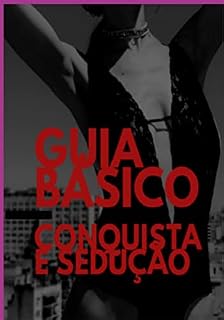 Livro Guía Básico De Conquista E Sedução