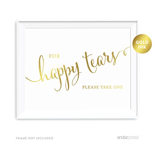 Andaz Press Wedding Party Signs, Metallic Gold Ink Print, 8.5x11-inch, For Happy Tears Tissue Kleenex Ceremony Sign, 1-Pack, Unframed