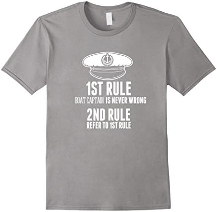 Men's BOAT CAPTAIN IS NEVER WRONG T-Shirt Funny Boating Sail Gift 2XL Slate