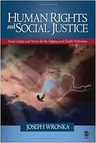 Human Rights And Social Justice Social Action And Service