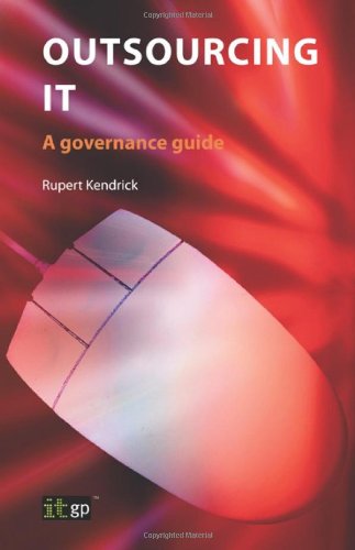 Outsourcing IT: A Governance Guide
