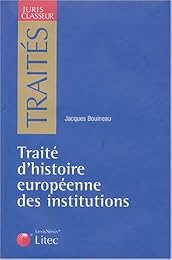 Traité d'histoire européenne des institutions, Ier-XVe siècle