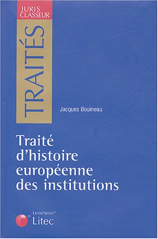 Traité d'histoire européenne des institutions, Ier-XVe siècle