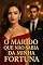 Livro O Marido que Não Sabia da Minha Fortuna