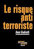 Le risque antiterroriste by