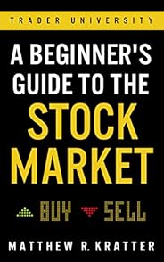 A Beginner's Guide to the Stock Ma