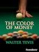 The Color of Money