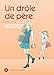 Un drôle de père T06 (DEL.SHOJO) (French Edition) by 