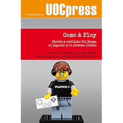 Game & Play (UOC Press-Comunicación) Game & Play (UOC Press-Comunicación)