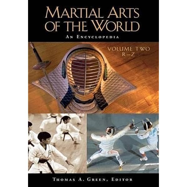 Martial Arts of the World: An Encyclopedia of History and