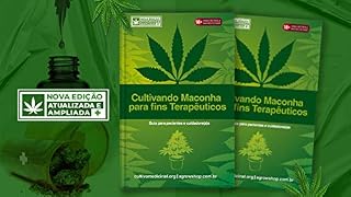 Livro Cultivando Maconha Para Fins Terapêuticos: Guia para pacientes e cuidadore(a)s