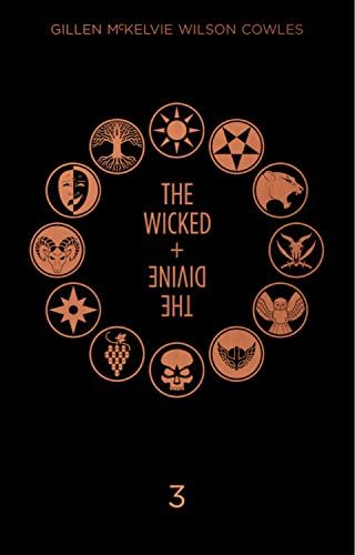 The Wicked + The Divine Deluxe Edition: Year Three Hardcover – 11 Dec. 2018