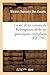 La Vie Et Les Crimes de Robespierre Et de Ses Principaux Complices (Histoire) (French Edition) by 