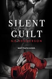 Silent Guilt: Duet, Book 2 (The Silent Series)