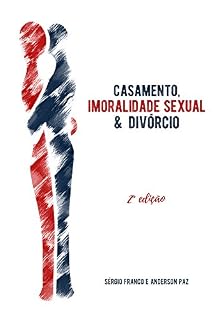Livro Casamento, Imoralidade Sexual & Divórcio