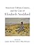 American Culture, Canons, and the Case of Elizabeth Stoddard by Robert McClure Smith, Ellen Weinauer