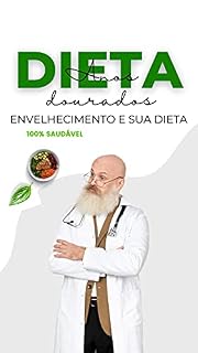 Livro Envelhecimento e sua dieta: Anos dourados