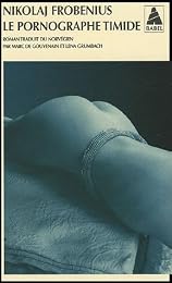 Le  pornographe timide