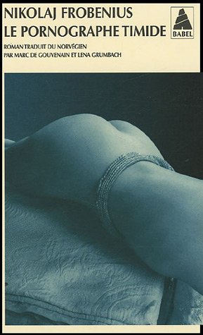 Le  pornographe timide