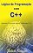 Livro Lógica de Programação com C++
