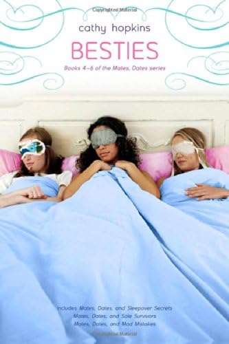 Besties: Mates, Dates, and Sleepover Secrets; Mates, Dates, and Sole Survivors; Mates, Dates, and Mad Mistakes