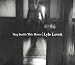 Lyle Lovett If I Needed You