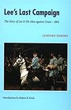 Front cover for the book Lee's last campaign : the story of Lee and his men against Grant--1864 by Clifford Dowdey