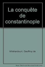 La  conquête de Constantinople