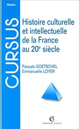 Histoire culturelle et intellectuelle de la France au 20e siècle
