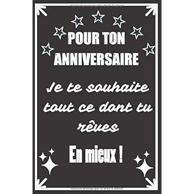 Buy Pour Ton Anniversaire Excellente Idee De Cadeau D Anniversaire Assez Originale Pour Femme Pour Homme Demarquez Vous Avec Ce Cadeau Sympa Pour Humour Et Bienveillance French Edition Paperback November Buy Pour Ton Anniversaire Excellente Idee De Cadeau D Anniversaire Assez Originale Pour Femme Pour Homme Demarquez Vous Avec Ce Cadeau Sympa Pour Humour Et Bienveillance French Edition Paperback November