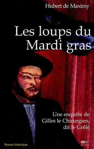 Les  loups du Mardi gras