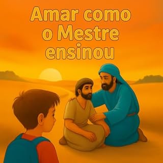 Livro Amar como o Mestre ensinou