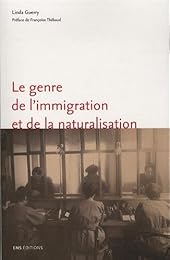 Le  genre de l'immigration et de la naturalisation