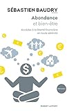 Abondance et bien-être - Accéder à la liberté financière en toute sérénité (Réponses) (French Edition) by