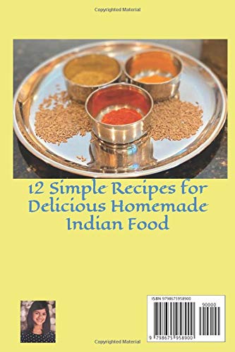 Cooking in the Quarantine: Easy Indian Vegetarian Recipes