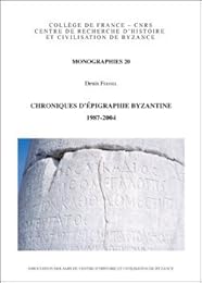 Chroniques d'épigraphie byzantine