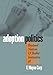 Adoption Politics: Bastard Nation and Ballot Initiative 58