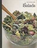 Salads (The Good Cook Techniques & Recipes Series) by 
