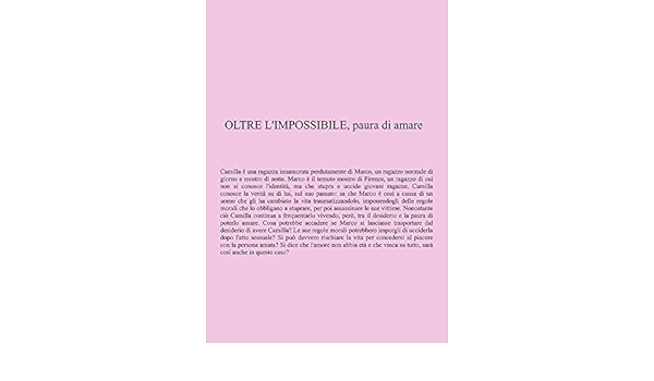 Oltre L Impossibile Paura Di Amare Italian Edition Kindle Edition By Serena Esposito Health Fitness Dieting Kindle Ebooks Amazon Com
