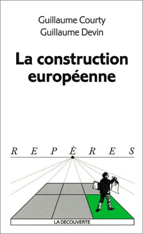 La  construction européenne