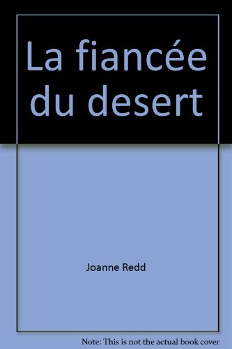 La  Fiancée du désert