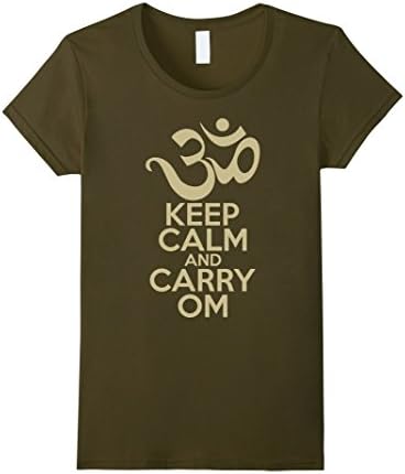 Women's Om Keep Calm And Carry Om Meditation Tshirt Large Olive