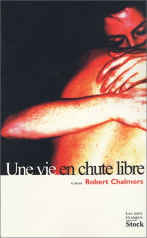 Une  vie en chute libre