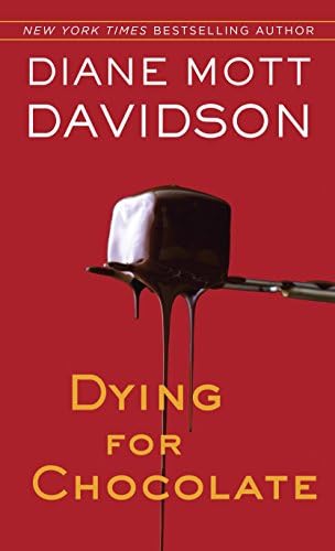Dying for Chocolate: Goldy Culinary Mysteries, Book 2