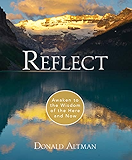 Reflect: Awaken to the Wisdom of the Here and Now