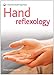 Hand Reflexology: A New Pyramid Paperback (Pyramid Health Paperbacks)