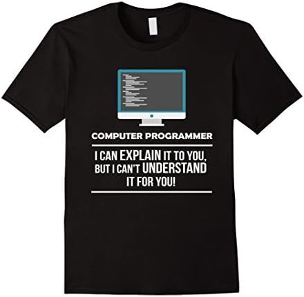 Mens Computer Programmer I can Explain it Occupation T-shirt 2XL Black