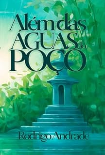 Livro Além Das Águas Do Poço